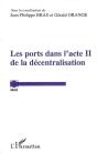 Les Ports Dans L'Acte Ii De La Décentralisation - Preview
