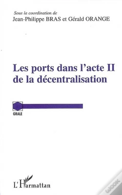 Capa do artigo Les Ports Dans L'Acte Ii De La Décentralisation