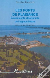 Capa do artigo Les Ports De Plaisance ; Equipements Structurants De L