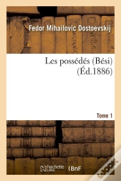 Capa do artigo Les Possedes Besi T.1 Edition 1886