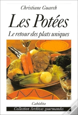Capa do artigo Les Potees ; Retour Des Plats Uniques