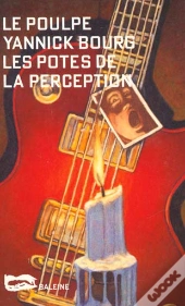 Les Potes De La Perception