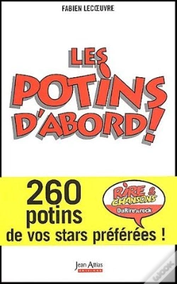 Capa do artigo Les Potins D'Abord ; 260 Potins De Vos Stars Préférées