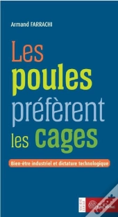 Les Poules Preferent Les Cages