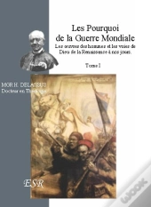 Les Pourquoi De La Première Guerre Mondiale