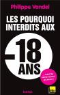 Les Pourquoi Interdits Aux Moins De 18 Ans - Preview