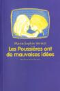 Les Poussieres Ont De Mauvaises Idees - Preview