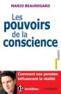 Les Pouvoirs De La Conscience ; Comment Nos Pensées Influencent La Réalité - Preview