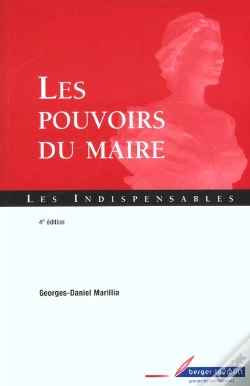 Capa do artigo Les Pouvoirs Du Maire ; 4e Edition