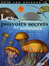 Les Pouvoirs Secrets Des Animaux