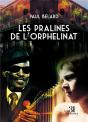 Les Pralines De L'Orphelinat - Preview