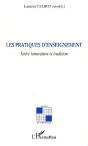 Les Pratiques D'Enseignement ; Entre Innovation Et Tradition - Preview