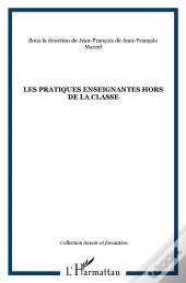 Les Pratiques Enseignantes Hors De La Classe