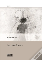Les Précédents