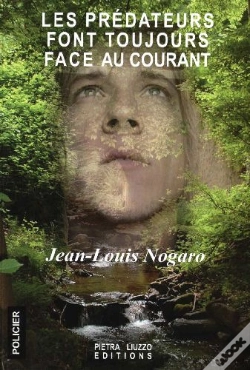 Capa do artigo Les Prédateurs Font Toujours Face Au Courant