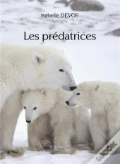 Les Prédatrices