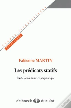Capa do artigo Les Prédicats Statifs ; Étude Sémantique Et Pragmatique