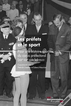 Capa do artigo Les Préfets Et Le Sport