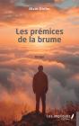 Les Premices De La Brume - Preview