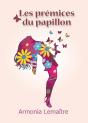 Les Premices Du Papillon - Preview