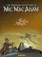 Les Premières Aventures De Mic Mac Adam : Intégrale Vol.3 : Le Livre De Soufre - Preview