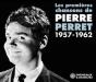Les Premières Chansons De Pierre Perret - CD - Preview