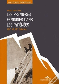Capa do artigo Les Premieres Feminines Dans Les Pyrenees Xixe Et Xxe