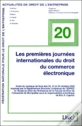 Les Premieres Journees Internationales Du Droit Du Commerce Lectronique