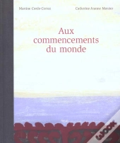 Les Premiers Commancements Du Monde