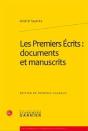 Les Premiers Écrits : Documents Et Manuscrits - Preview