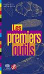 Les Premiers Outils - Preview