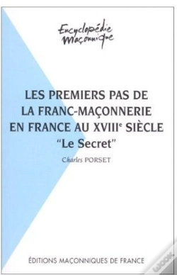 Capa do artigo Les Premiers Pas De La Franc-Maçonnerie En France Au Xviiie Siècle ; "Le Secret"