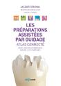Les Préparations Assistées Par Guidage ; Atlas Connecté - Preview