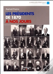 Capa do artigo Les Presidents De 1870 A Nos Jours