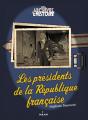 Les Présidents De La République Française - Preview