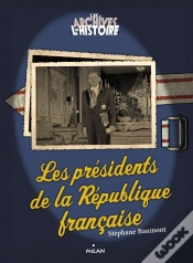 Capa do artigo Les Présidents De La République Française