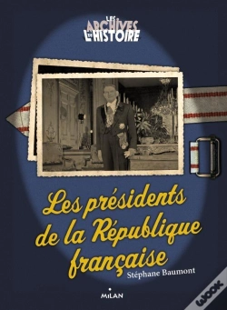 Capa do artigo Les Présidents De La République Française