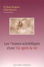 Les Preuves Scientifiques D'Une Vie Après La Vie - Preview
