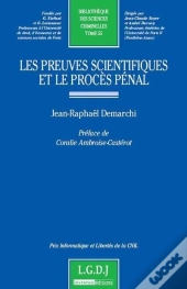 Les Preuves Scientifiques Et Le Procès Pénal