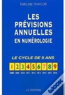 Les Prévisions Annuelles En Numérologie ; Le Cycle De 9 Ans