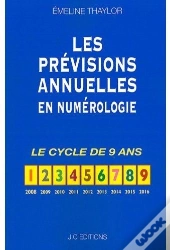 Les Prévisions Annuelles En Numérologie ; Le Cycle De 9 Ans