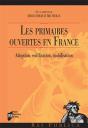 Les Primaires Ouvertes En France ; Adoption, Codification, Mobilisation - Preview
