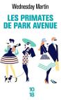 Les Primates De Park Avenue - Preview
