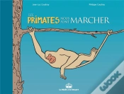 Capa do artigo Les Primates Nous Font Marcher
