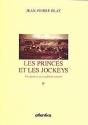 Les Princes Et Les Jockeys - Preview