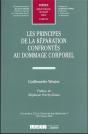 Les Principes De La Réparation Confrontés Au Dommage Corporel - Preview