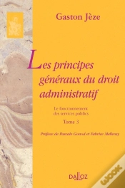 Capa do artigo Les Principes Généraux Du Droit Administratif Tome 3