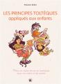 Les Principes Tolteques Appliques Aux Enfants - Preview