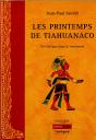 Les Printemps De Tiahuanaco ; Un Aztèque Dans La Tourmente - Preview