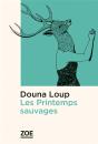 Les Printemps Sauvages - Preview